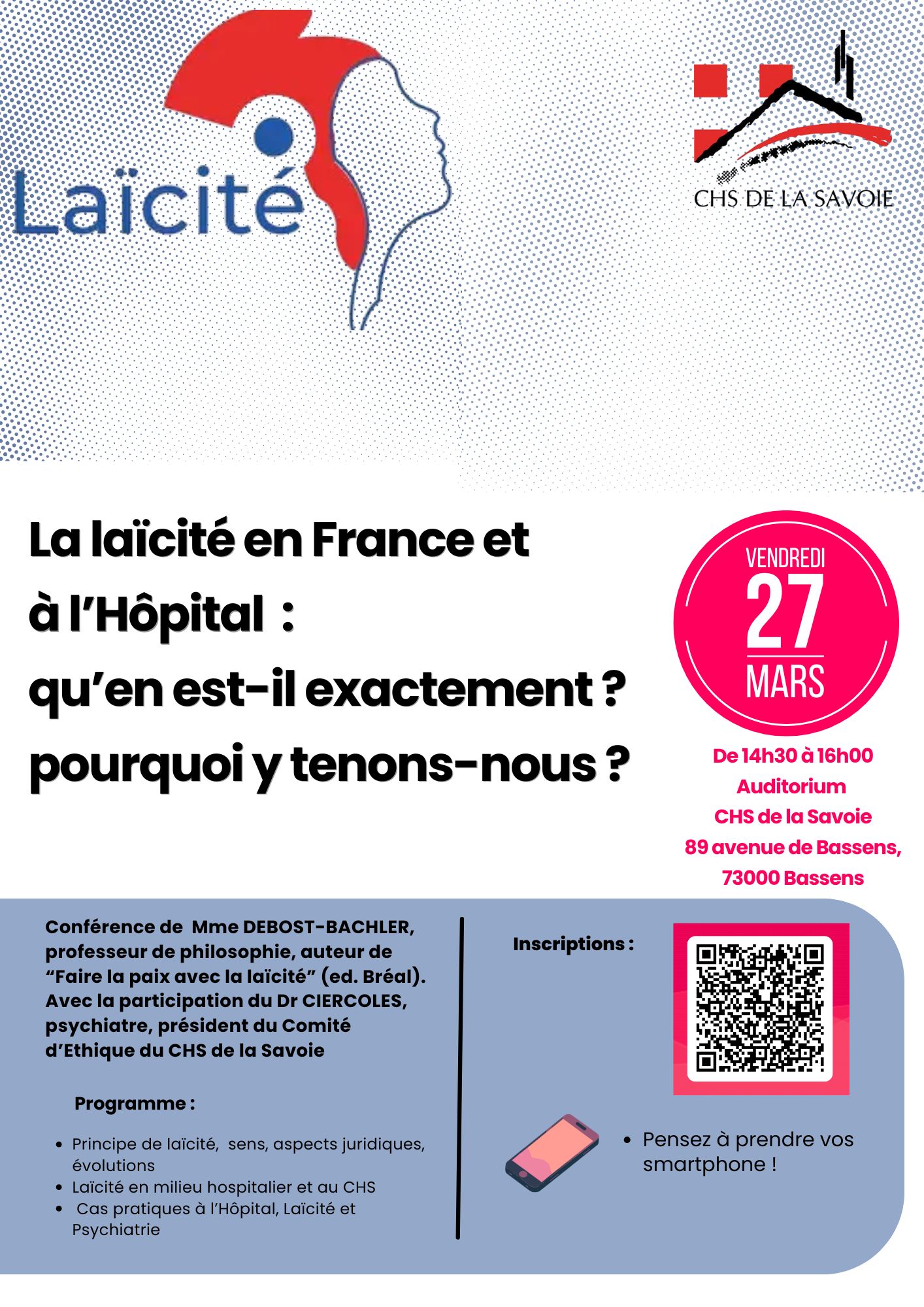 La laicité en France et à l&rsquo;hôpital :   qu&rsquo;en est-il exactement ? pourquoi y tenons-nous ?  Vendredi 27 mars à 14h30 à l&rsquo;auditorium