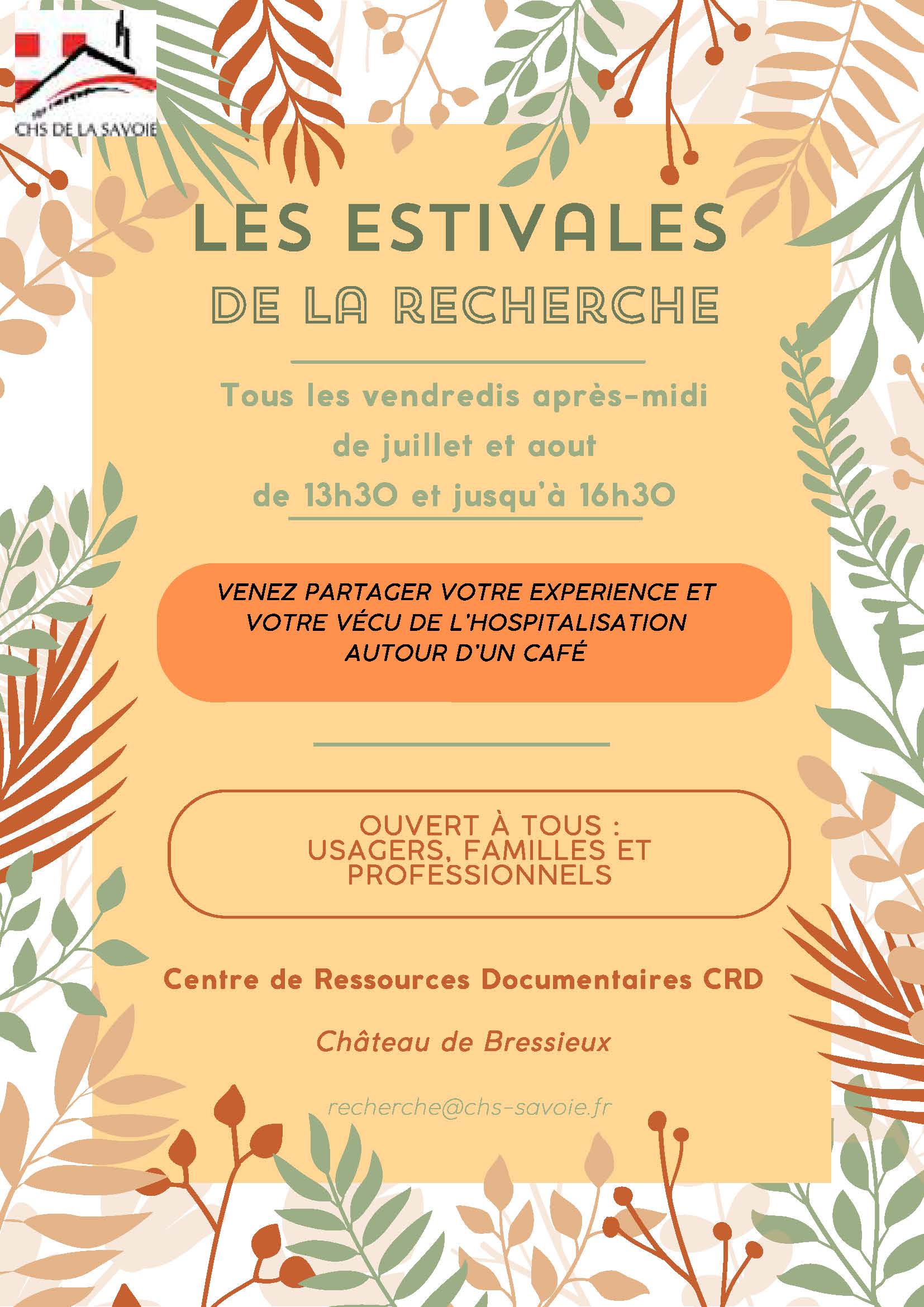Les estivales de la recherche  : tous les vendredis après-midi de juillet et août